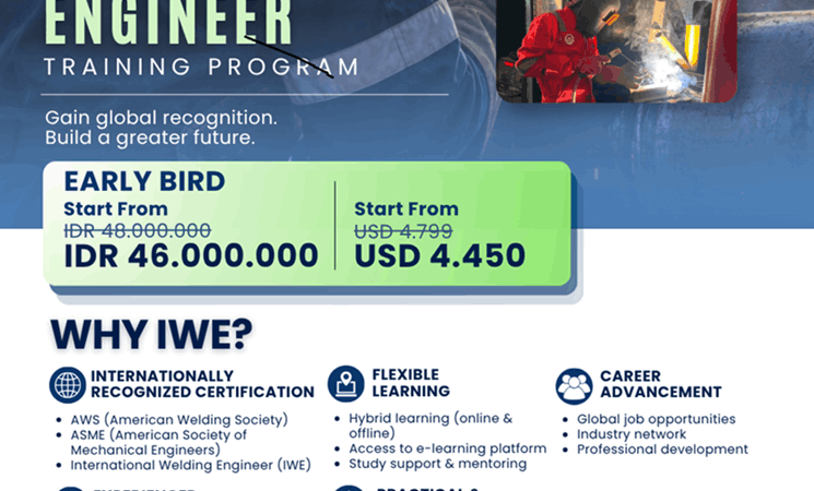 Pendaftaran Early Bird International Welding Engineer (IWE) di PPKM Training