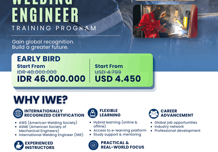 Pendaftaran Early Bird International Welding Engineer (IWE) di PPKM Training